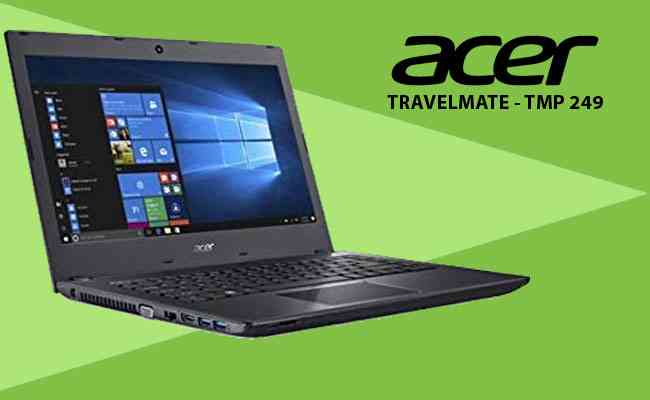 Acer TRAVELMATE  TMP - 249 4GB Ram and 500 GB memory