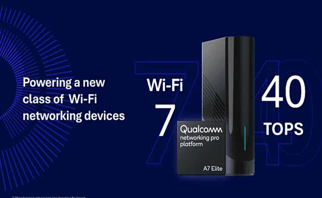 Qualcomm Networking Pro A7 Elite launched with AI co-processor for Wi-Fi 7 connectivity